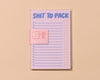 Shit To Pack 50 page Notepad - Vacation Planner, Stocking Stuffer