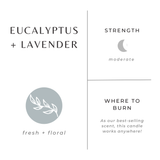 Eucalyptus + Lavender Non-Toxic Soy Candle