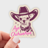 Aye Chihuahua Sticker - small dog, cowboy, western, tiny